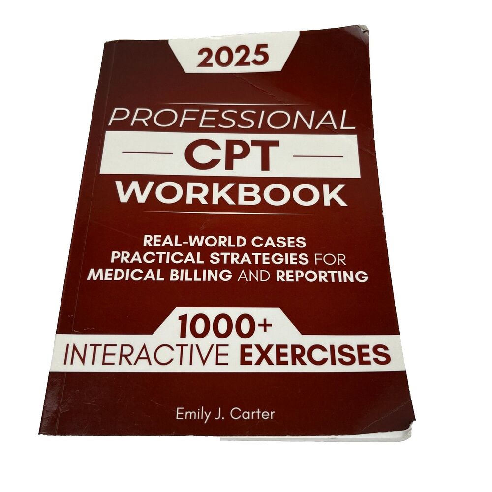 CPT Professional Workbook: 1000+ Interactive Exercises, Real-World Cases, and Pr